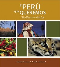 El Perú que queremos / The Peru we wish for